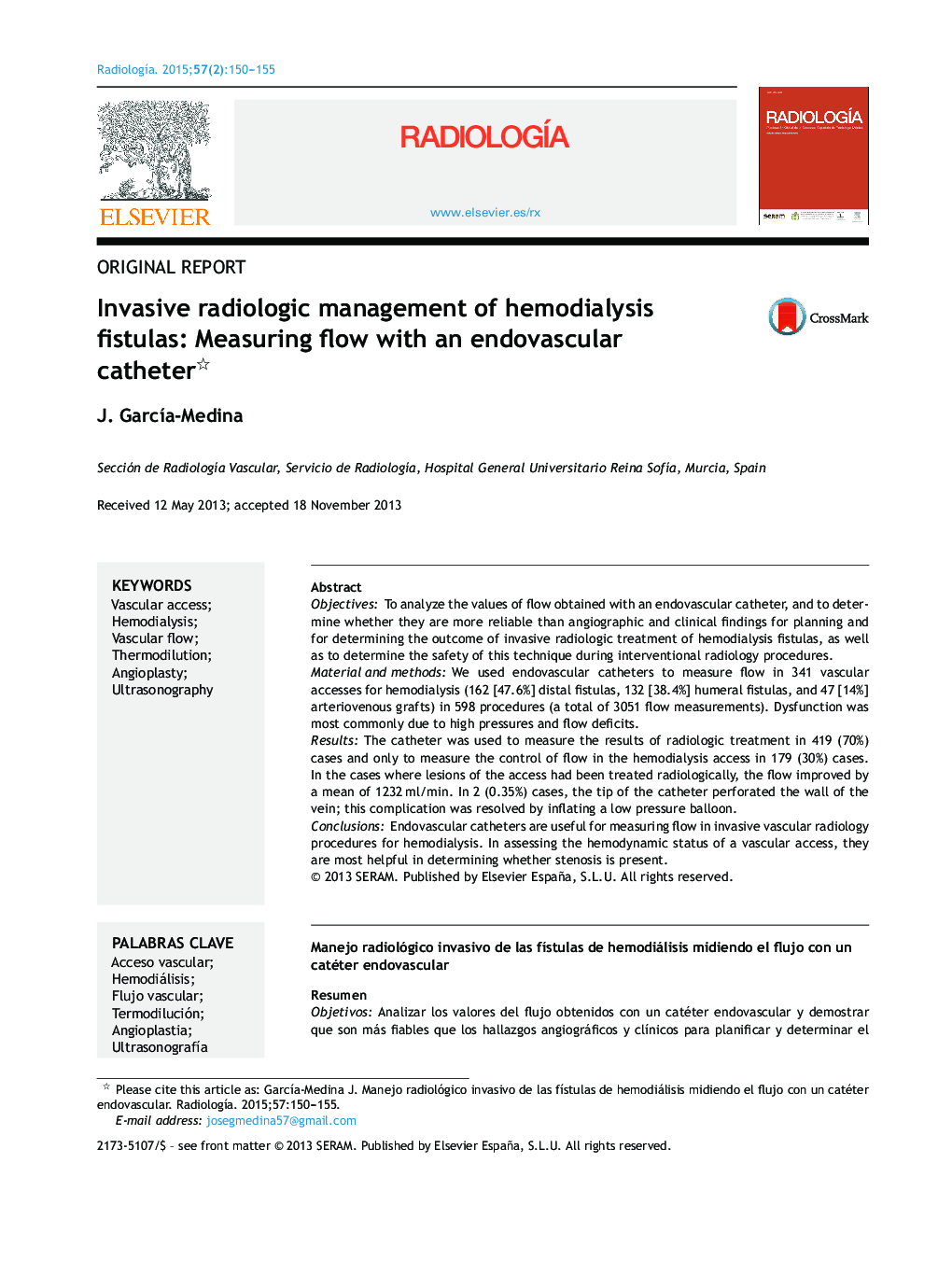 Invasive radiologic management of hemodialysis fistulas: Measuring flow with an endovascular catheter 