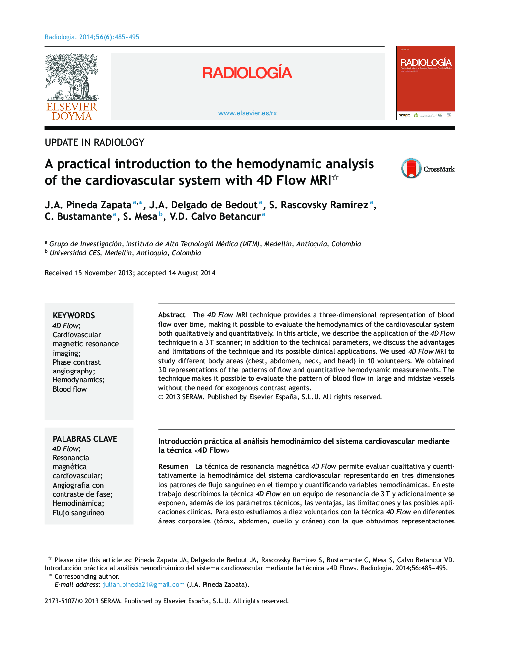 A practical introduction to the hemodynamic analysis of the cardiovascular system with 4D Flow MRI 