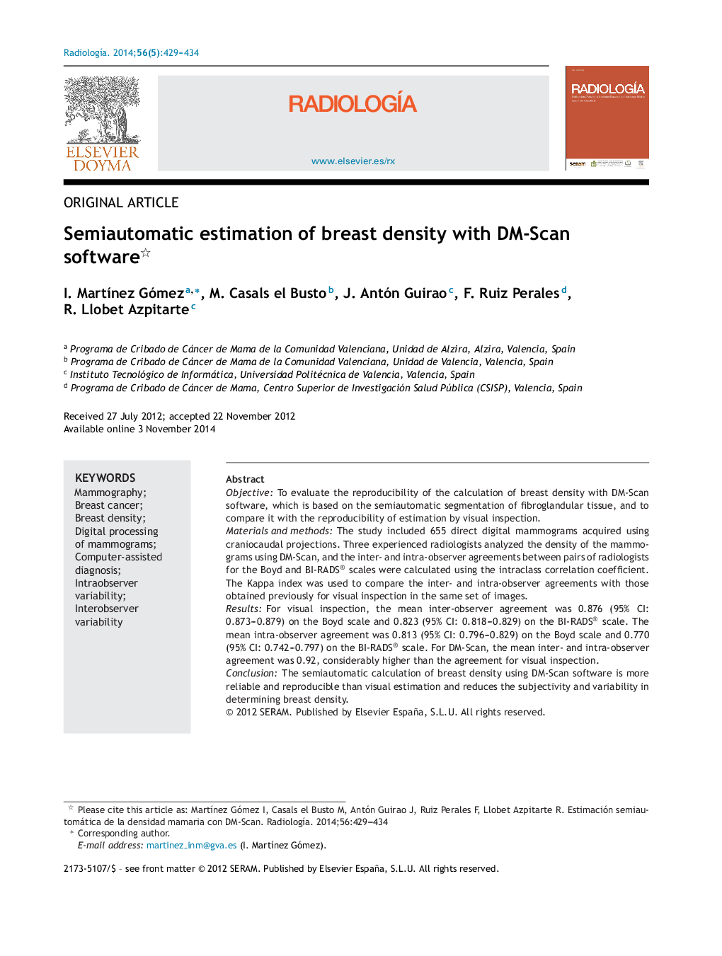 Semiautomatic estimation of breast density with DM-Scan software 