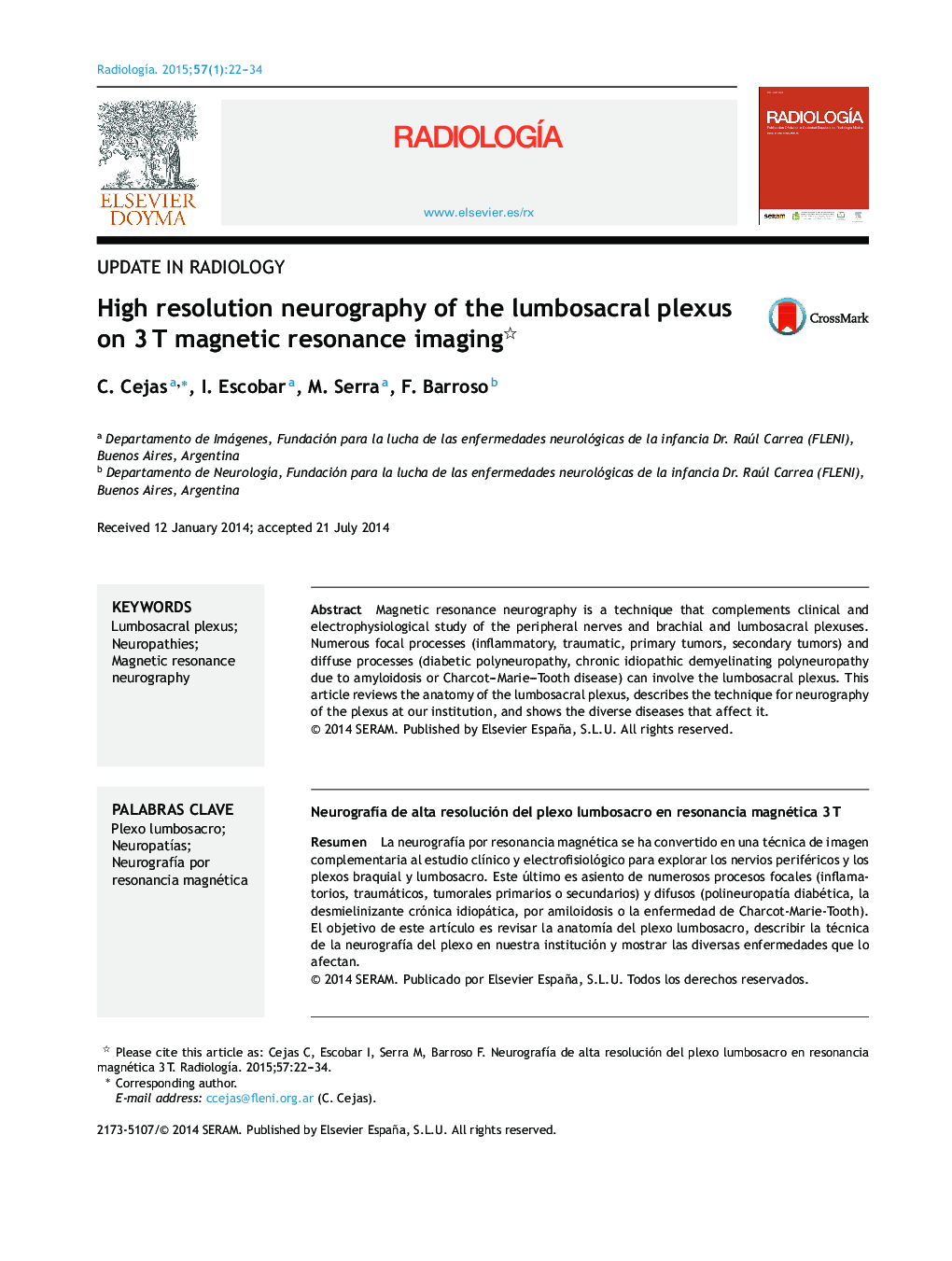 High resolution neurography of the lumbosacral plexus on 3 T magnetic resonance imaging 