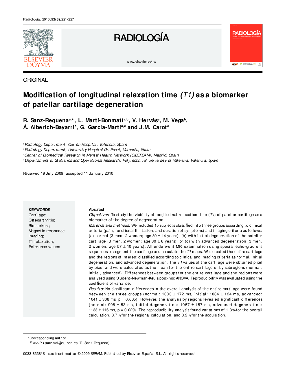 Modification of longitudinal relaxation time (T1) as a biomarker of patellar cartilage degeneration