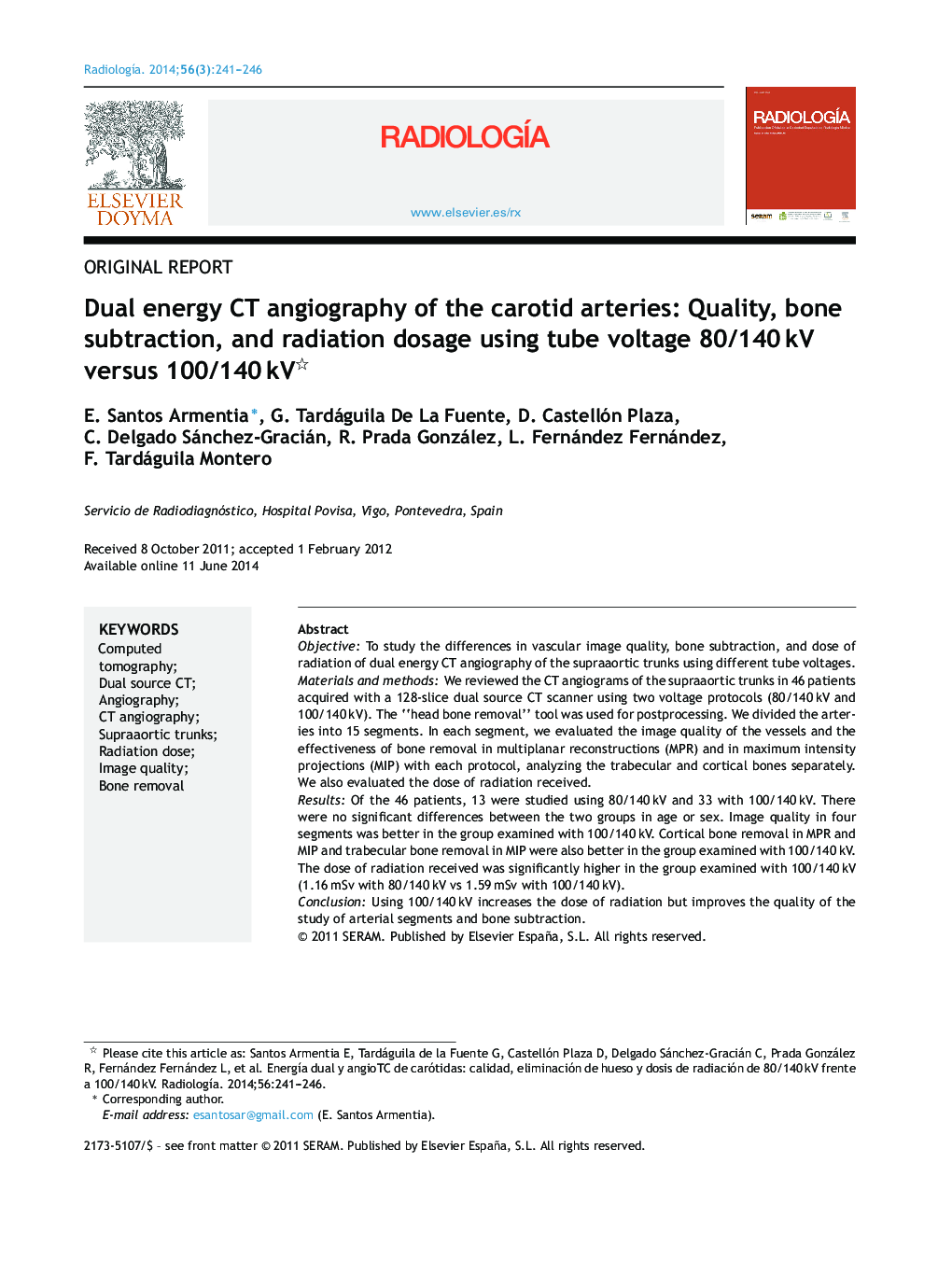 Dual energy CT angiography of the carotid arteries: Quality, bone subtraction, and radiation dosage using tube voltage 80/140 kV versus 100/140 kV 