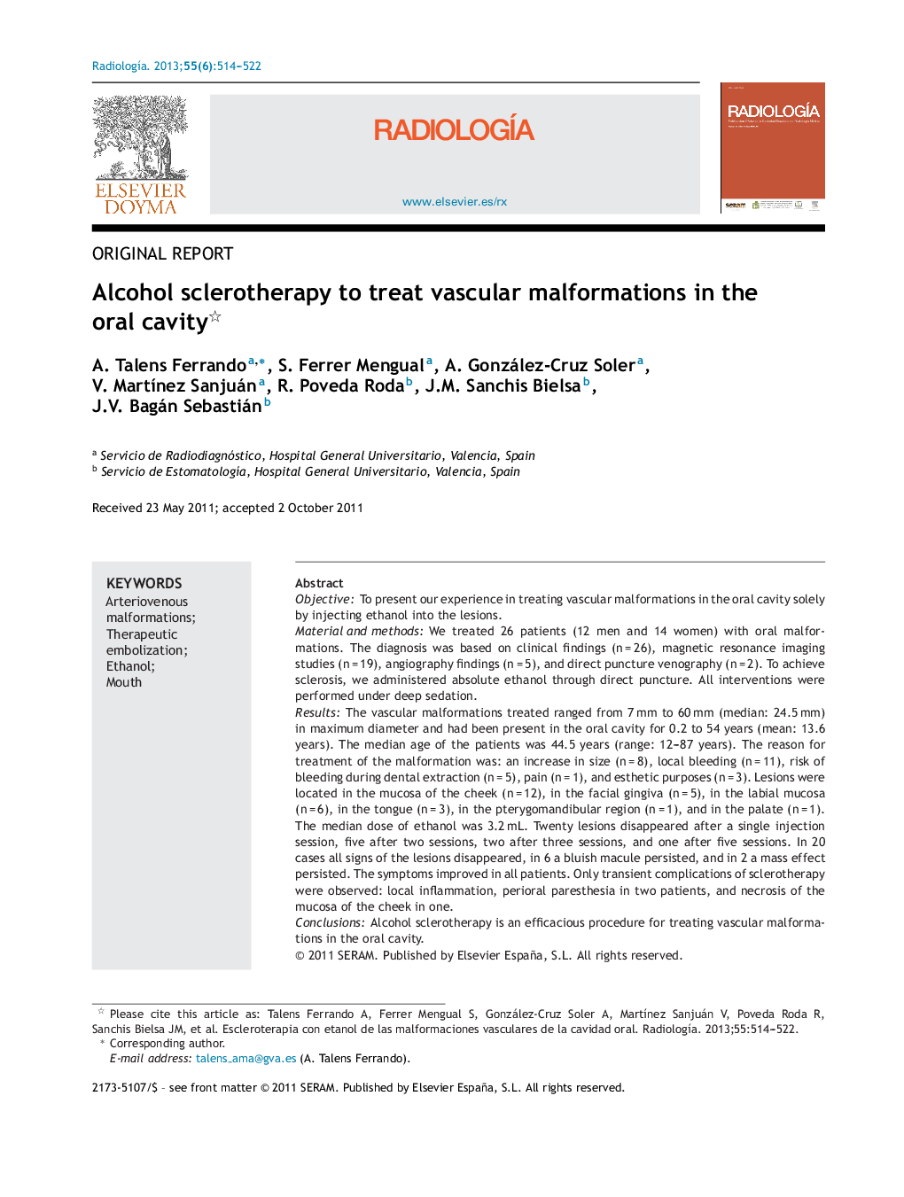 Alcohol sclerotherapy to treat vascular malformations in the oral cavity 