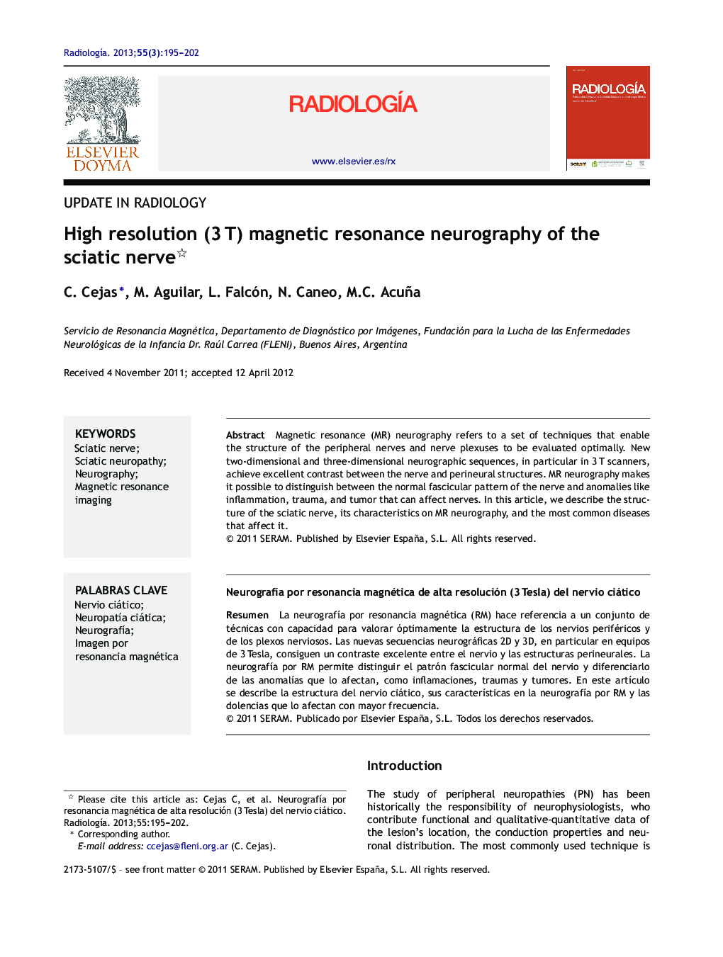 High resolution (3 T) magnetic resonance neurography of the sciatic nerve 