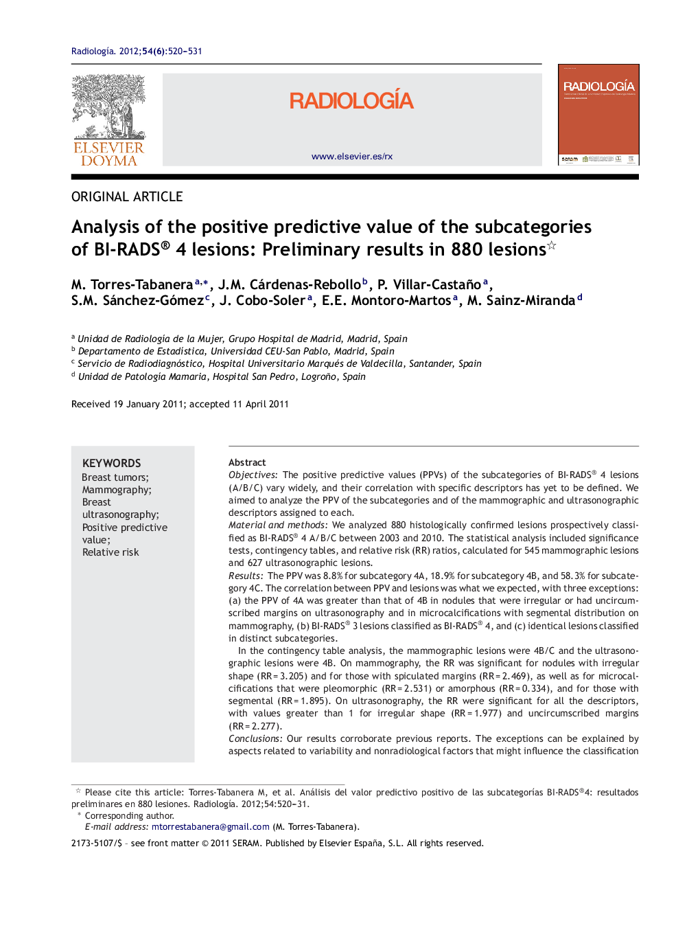 Analysis of the positive predictive value of the subcategories of BI-RADS® 4 lesions: Preliminary results in 880 lesions 