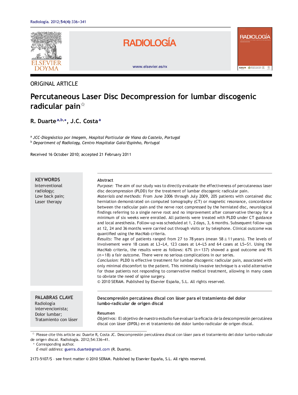 Percutaneous Laser Disc Decompression for lumbar discogenic radicular pain 