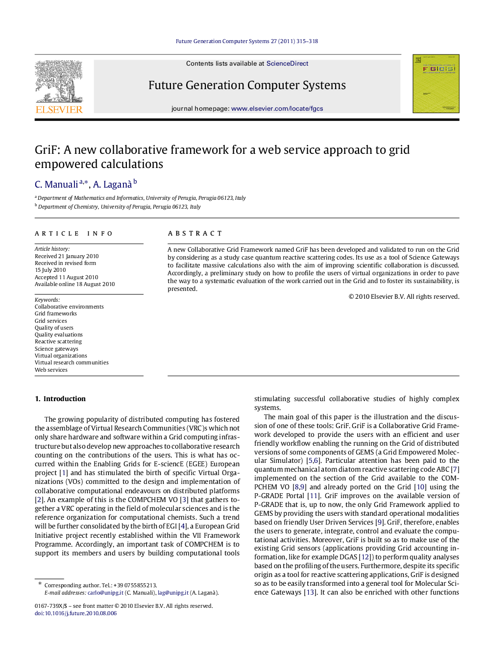 GriF: A new collaborative framework for a web service approach to grid empowered calculations