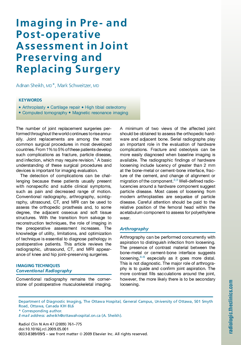 Imaging in Pre- and Post-operative Assessment in Joint Preserving and Replacing Surgery