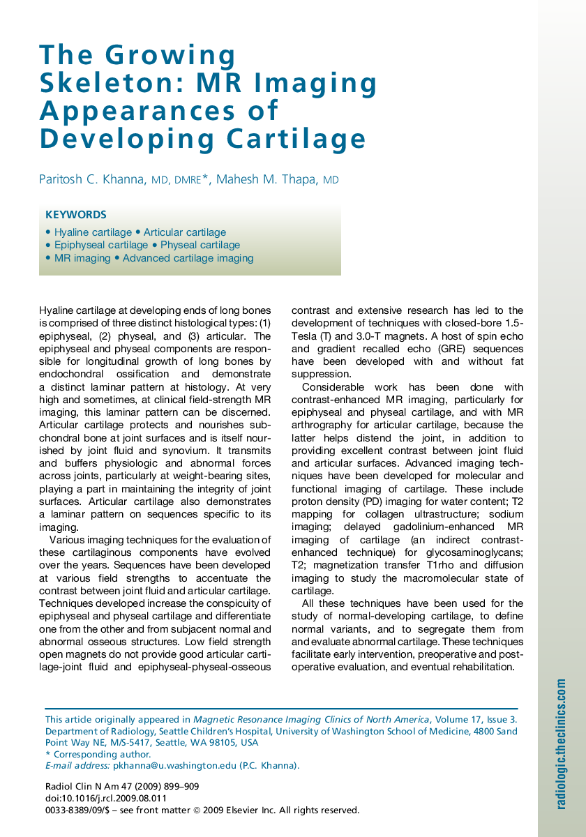 The Growing Skeleton: MR Imaging Appearances of Developing Cartilage