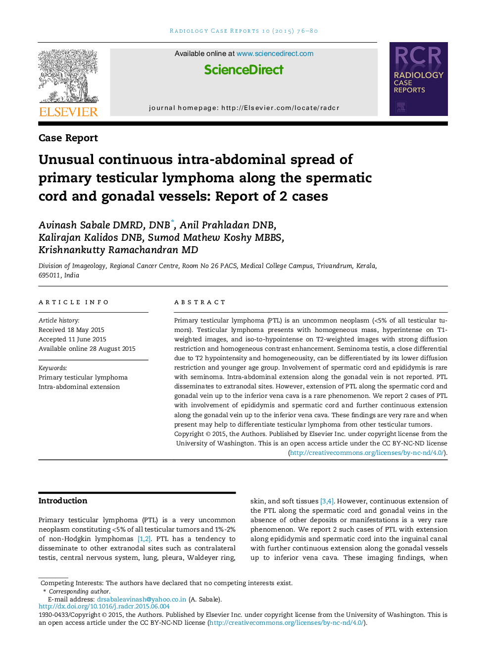 Unusual continuous intra-abdominal spread of primary testicular lymphoma along the spermatic cord and gonadal vessels: Report of 2 cases 