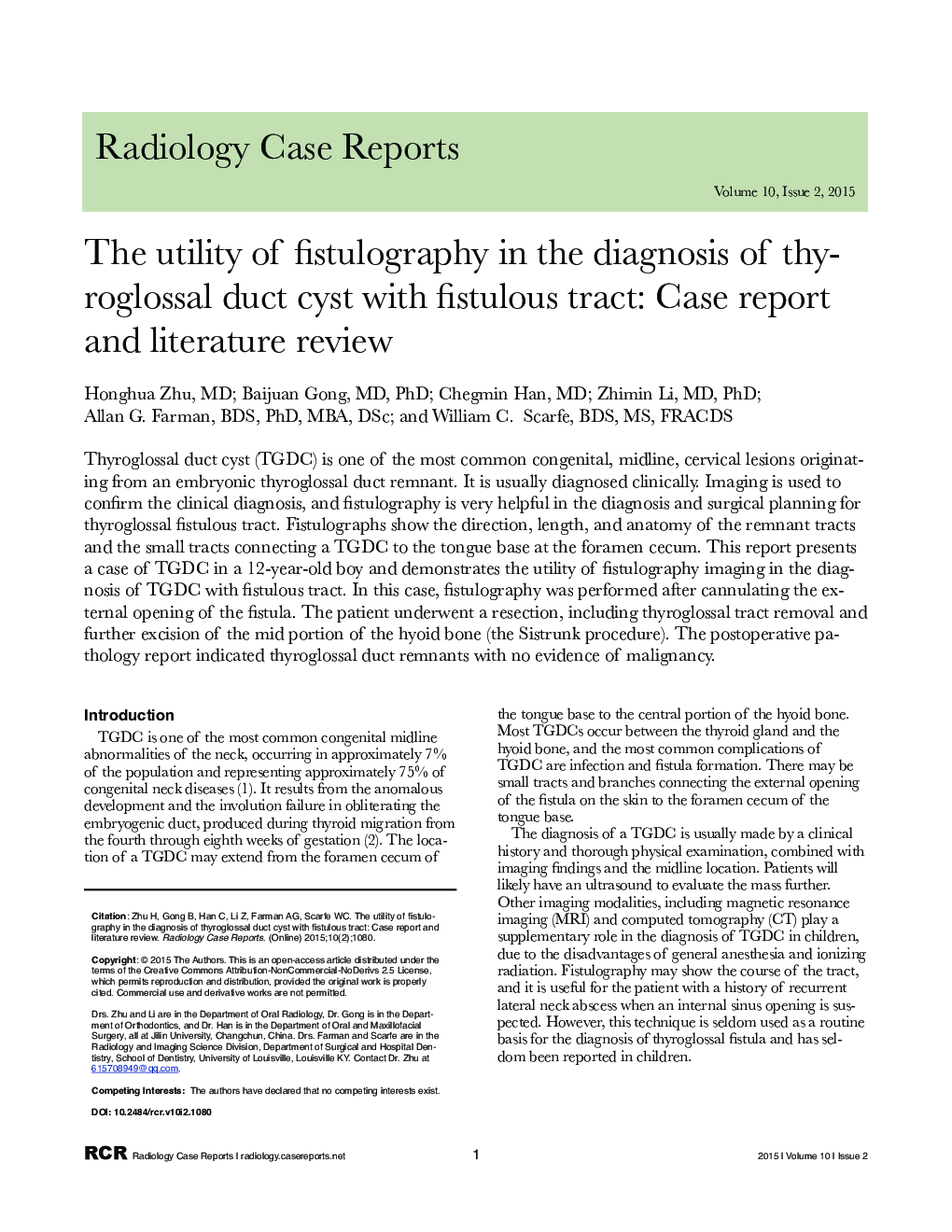 The utility of fistulography in the diagnosis of thyroglossal duct cyst with fistulous tract: Case report and literature review