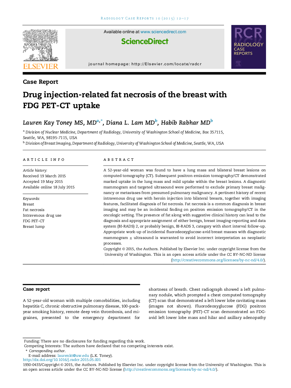 Drug injection-related fat necrosis of the breast with FDG PET-CT uptake 