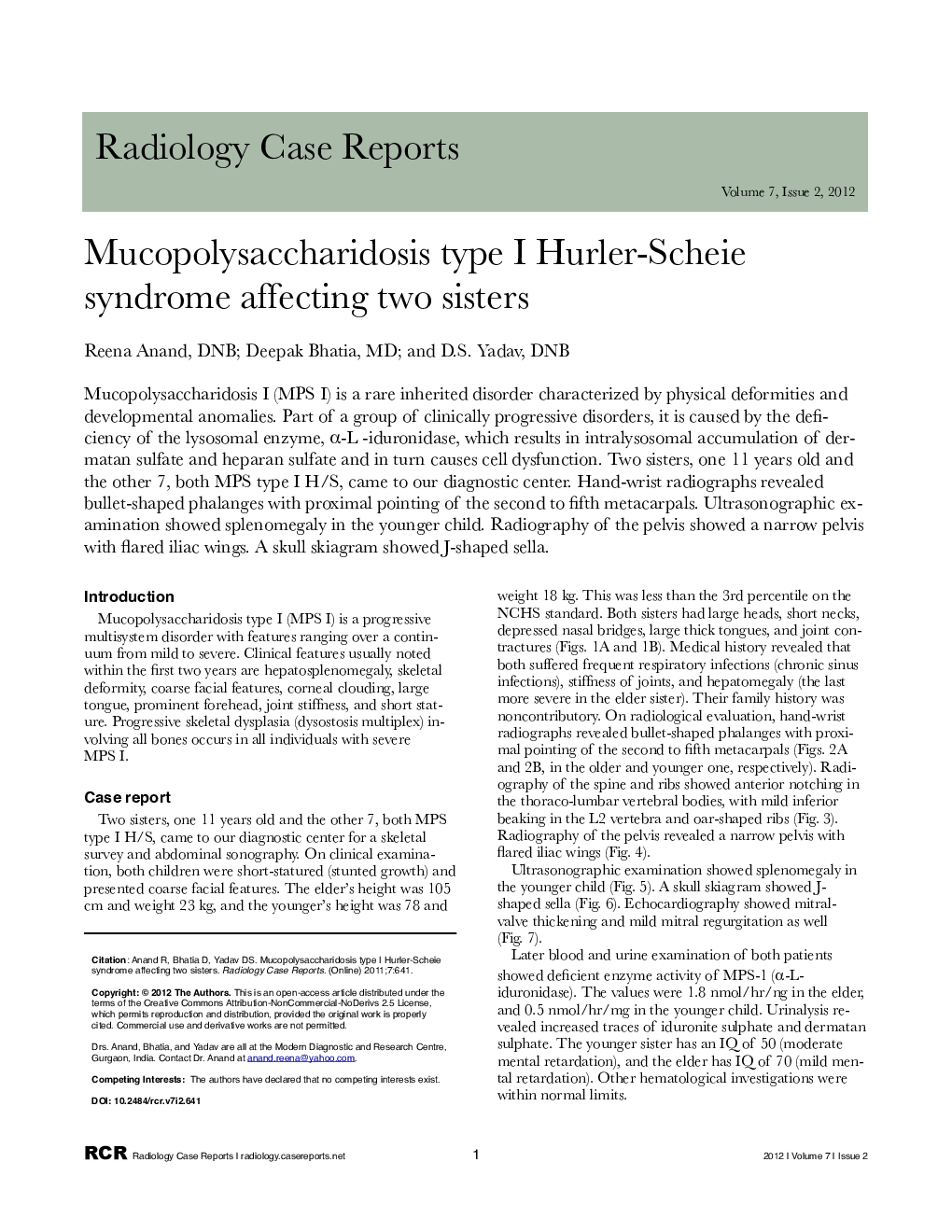 Mucopolysaccharidosis type I Hurler-Scheie syndrome affecting two sisters