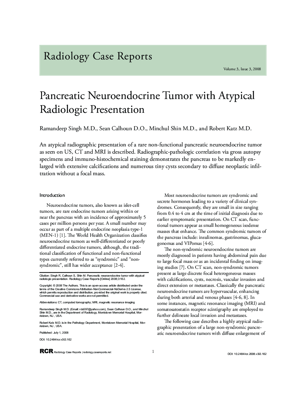 Pancreatic Neuroendocrine Tumor with Atypical Radiologic Presentation