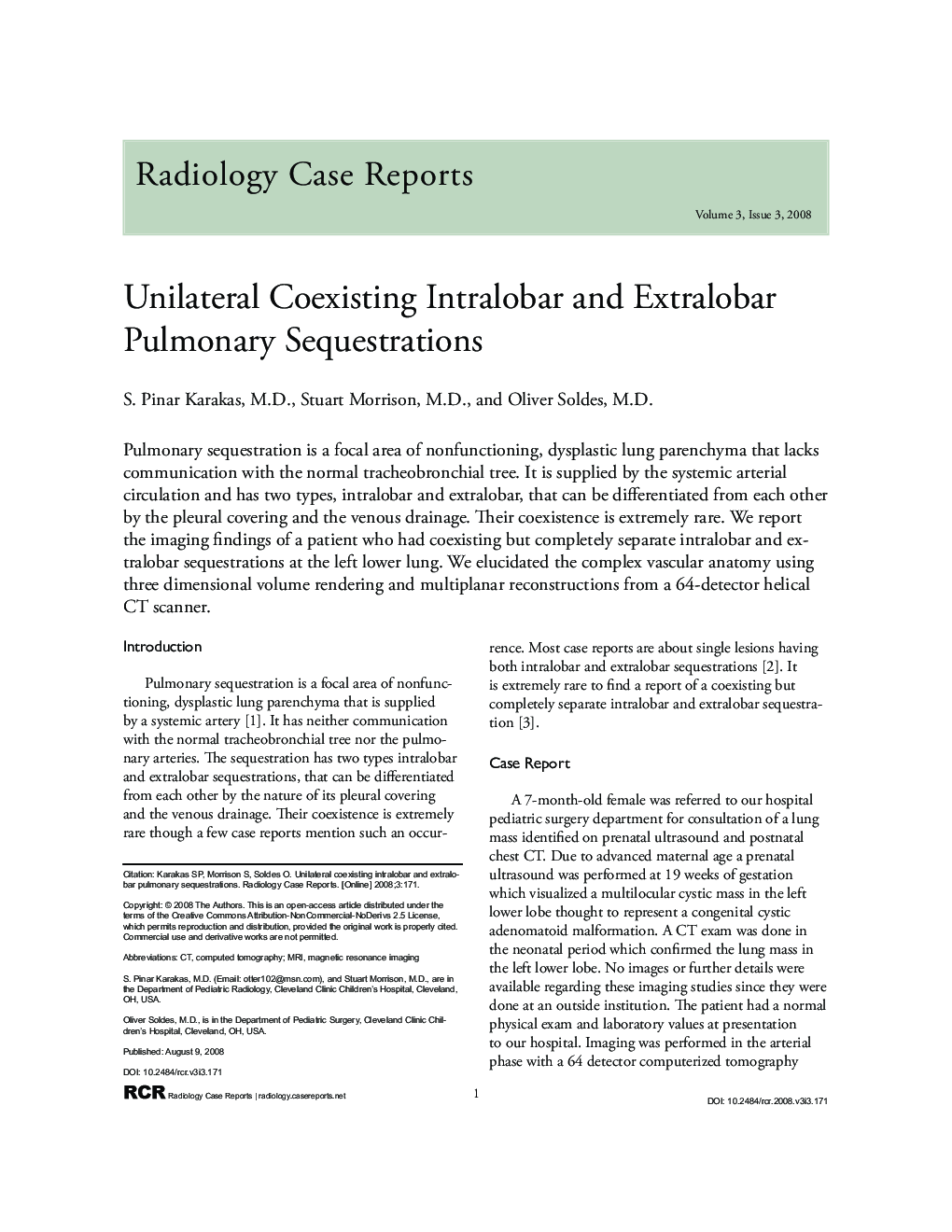 Unilateral Coexisting Intralobar and Extralobar Pulmonary Sequestrations