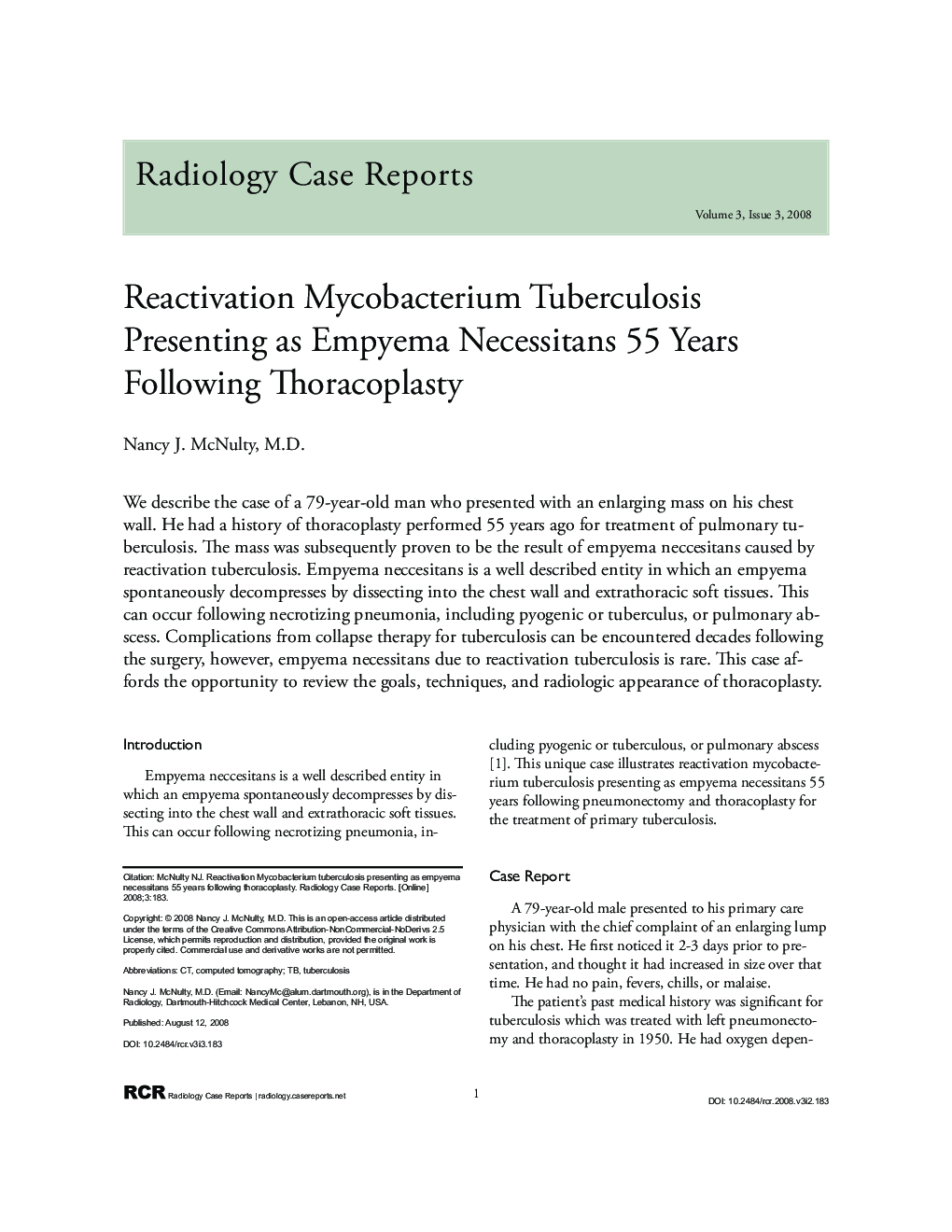 Reactivation Mycobacterium Tuberculosis Presenting as Empyema Necessitans 55 Years Following Thoracoplasty