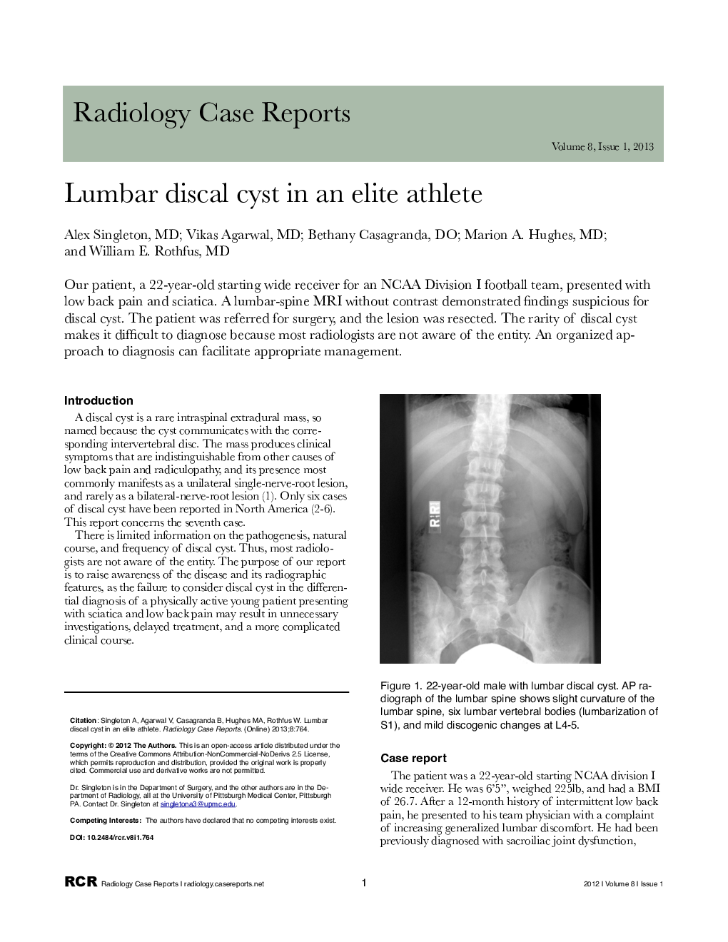 Lumbar discal cyst in an elite athlete