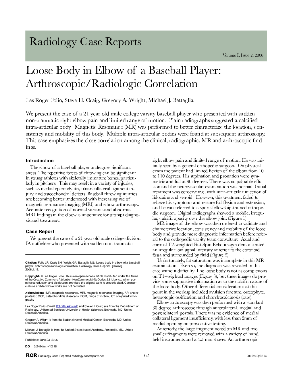 Loose Body in Elbow of a Baseball Player: Arthroscopic/Radiologic Correlation 