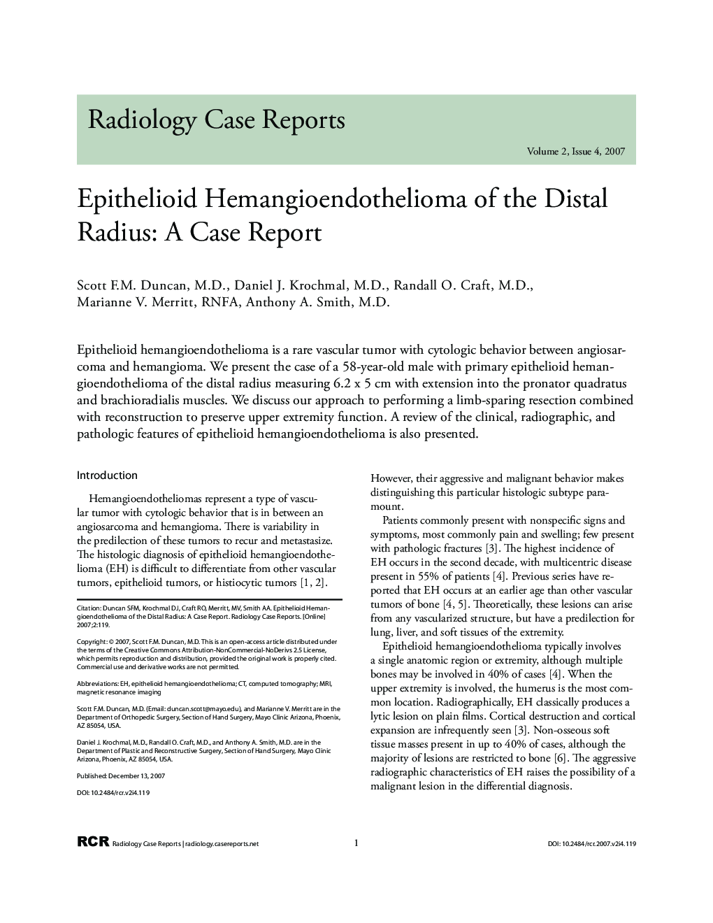 Epithelioid Hemangioendothelioma of the Distal Radius: A Case Report