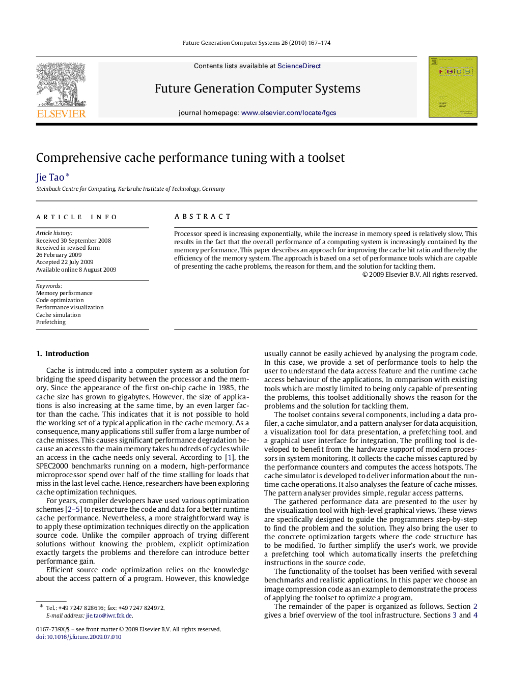 Comprehensive cache performance tuning with a toolset