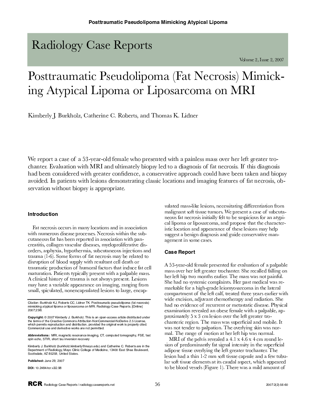 Posttraumatic Pseudolipoma (Fat Necrosis) Mimicking Atypical Lipoma or Liposarcoma on MRI 