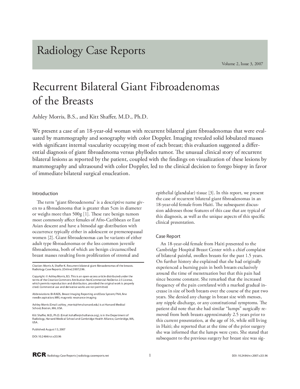 Recurrent Bilateral Giant Fibroadenomas of the Breasts