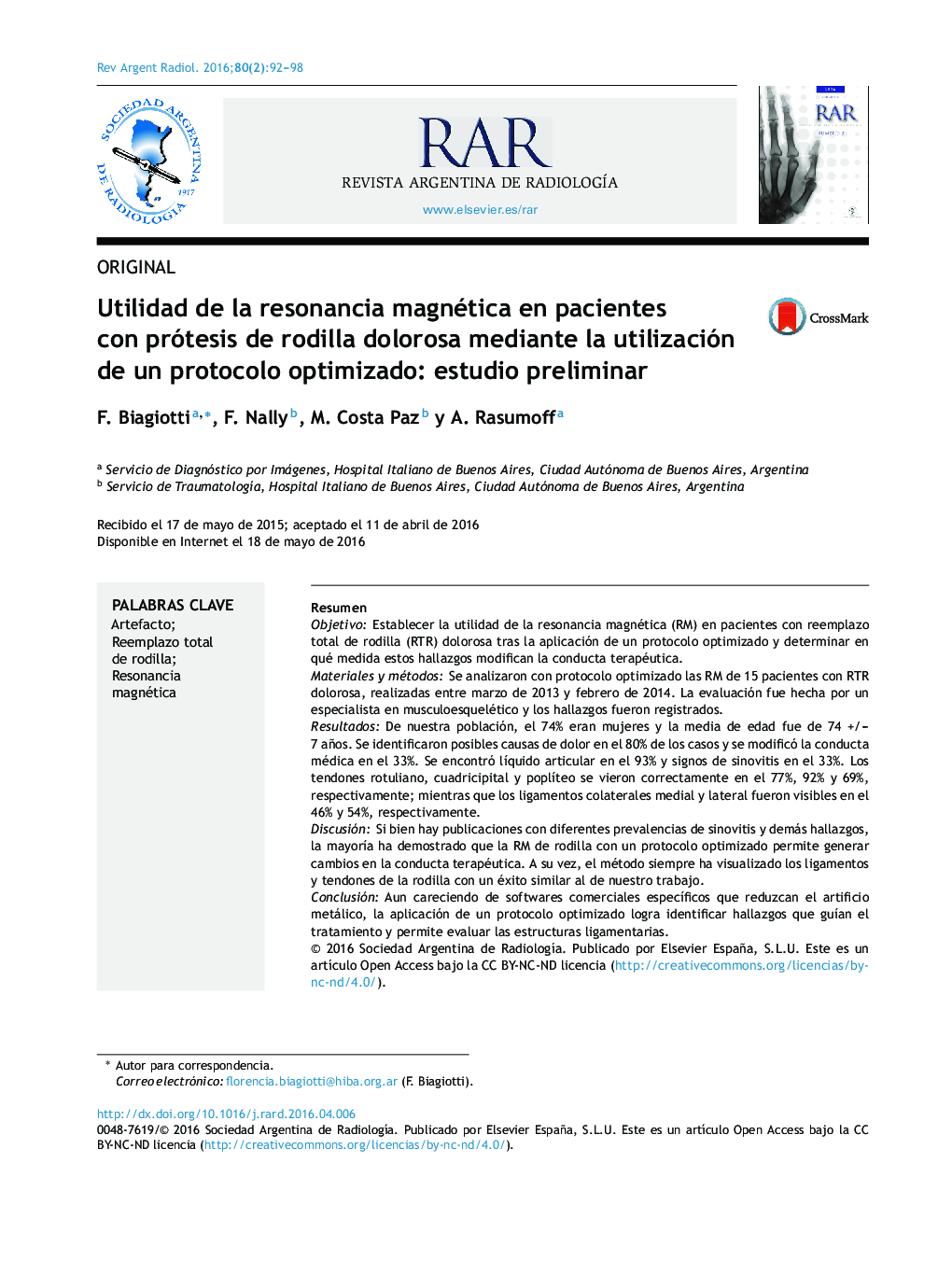 Utilidad de la resonancia magnética en pacientes con prótesis de rodilla dolorosa mediante la utilización de un protocolo optimizado: estudio preliminar