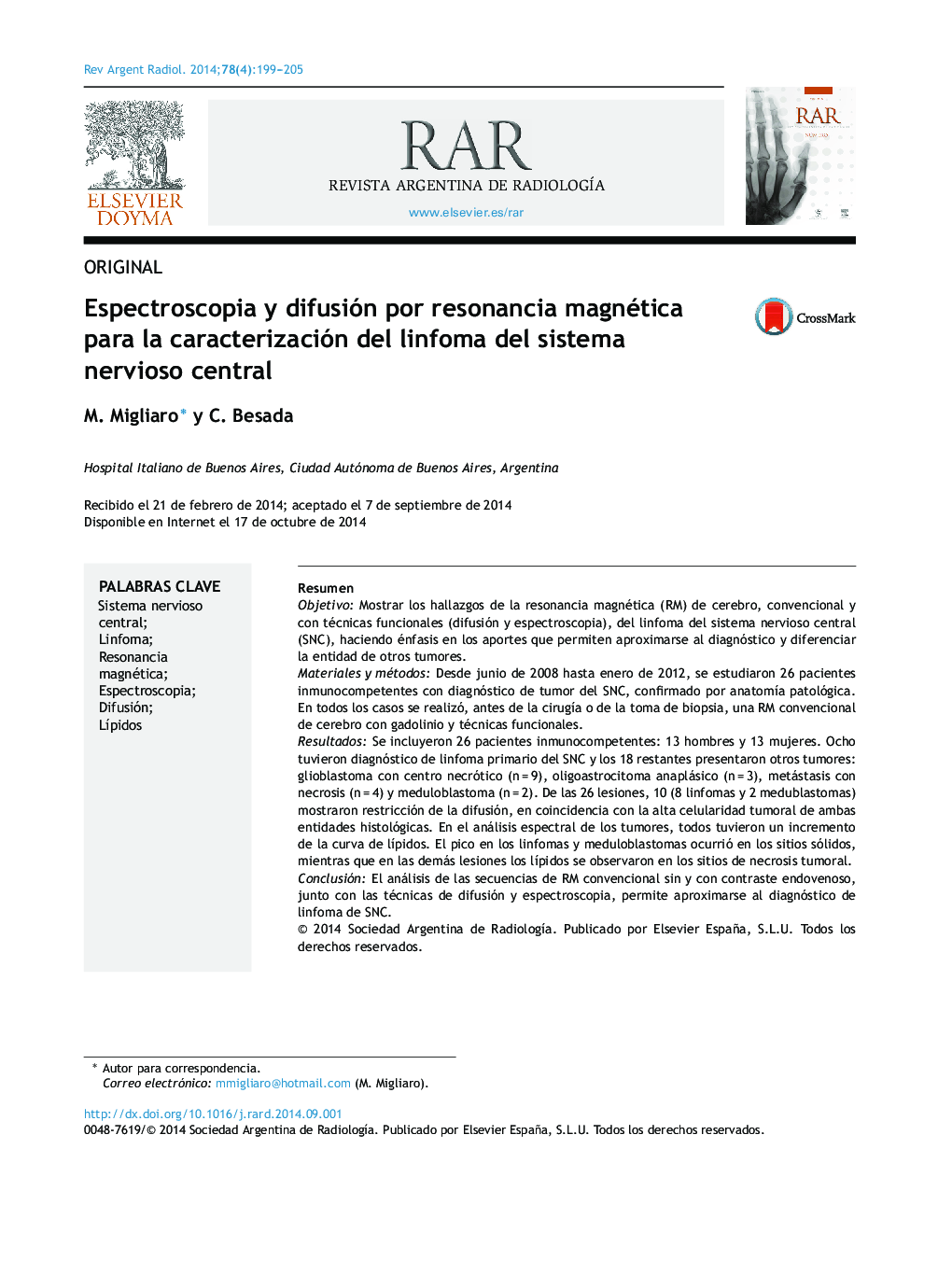 Espectroscopia y difusión por resonancia magnética para la caracterización del linfoma del sistema nervioso central