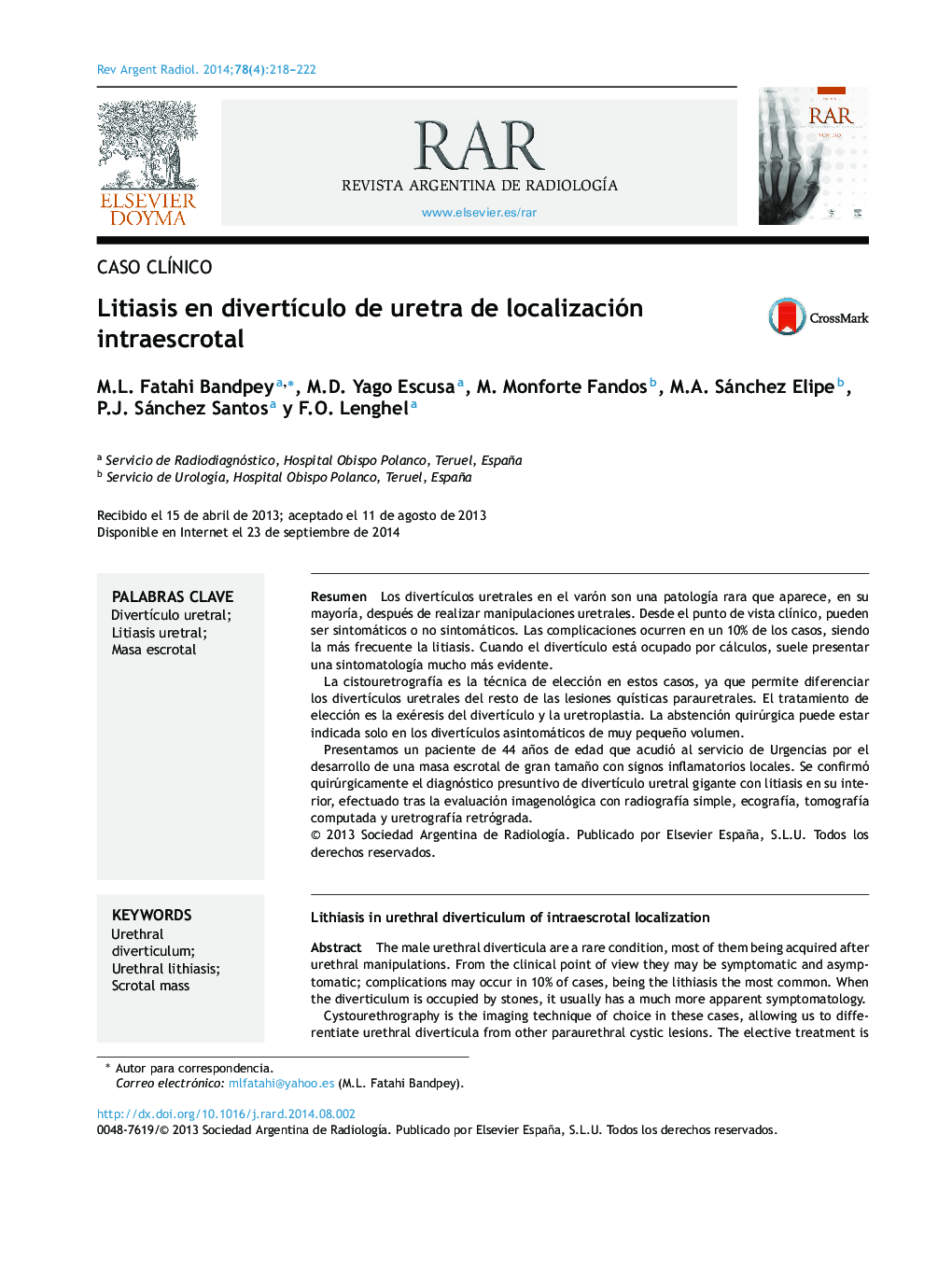 Litiasis en divertículo de uretra de localización intraescrotal