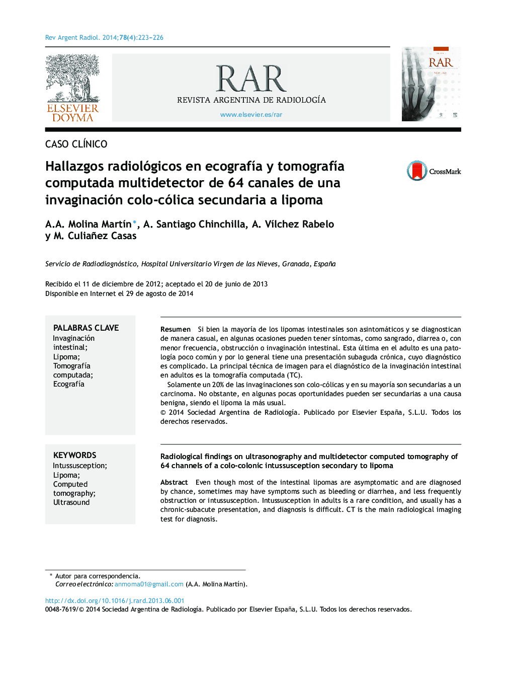 Hallazgos radiológicos en ecografía y tomografía computada multidetector de 64 canales de una invaginación colo-cólica secundaria a lipoma