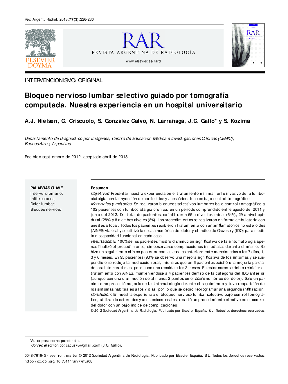 Bloqueo nervioso lumbar selectivo guiado por tomografía computada. Nuestra experiencia en un hospital universitario