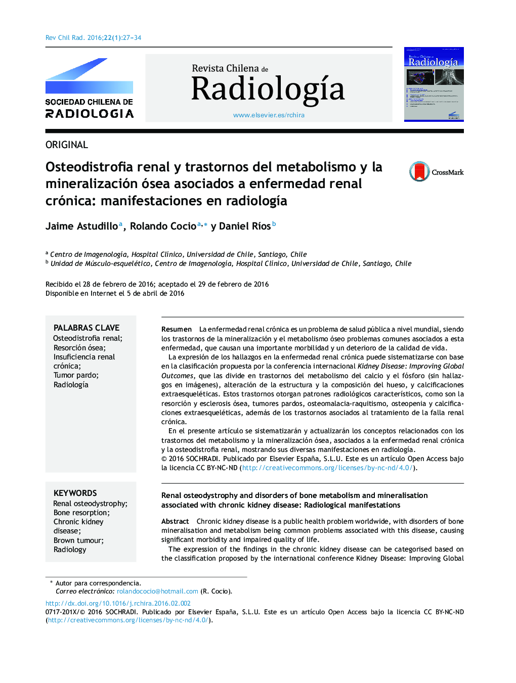 Osteodistrofia renal y trastornos del metabolismo y la mineralización ósea asociados a enfermedad renal crónica: manifestaciones en radiología