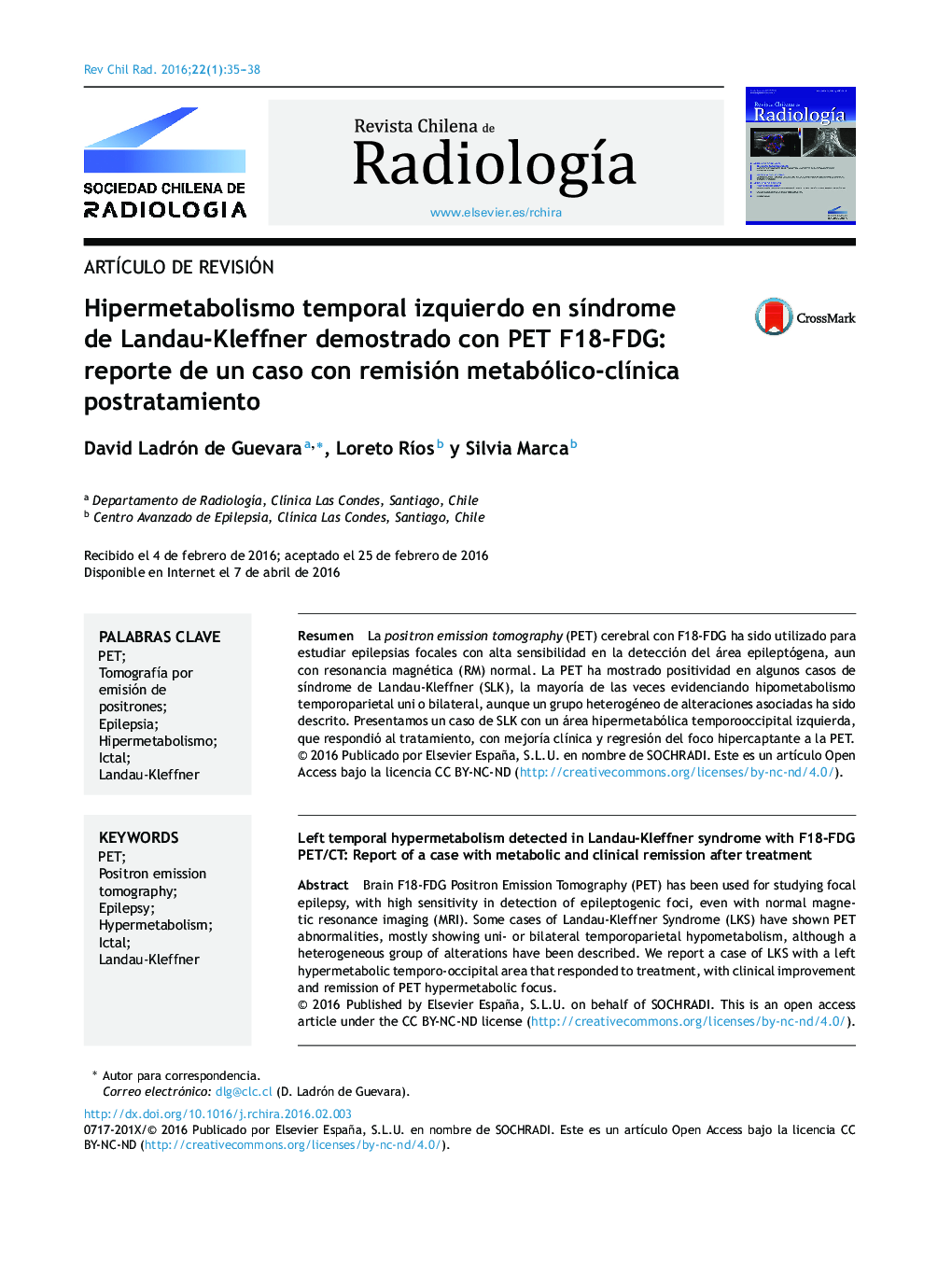 Hipermetabolismo temporal izquierdo en síndrome de Landau-Kleffner demostrado con PET F18-FDG: reporte de un caso con remisión metabólico-clínica postratamiento