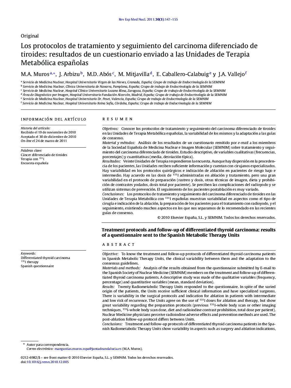 Los protocolos de tratamiento y seguimiento del carcinoma diferenciado de tiroides: resultados de un cuestionario enviado a las Unidades de Terapia Metabólica españolas