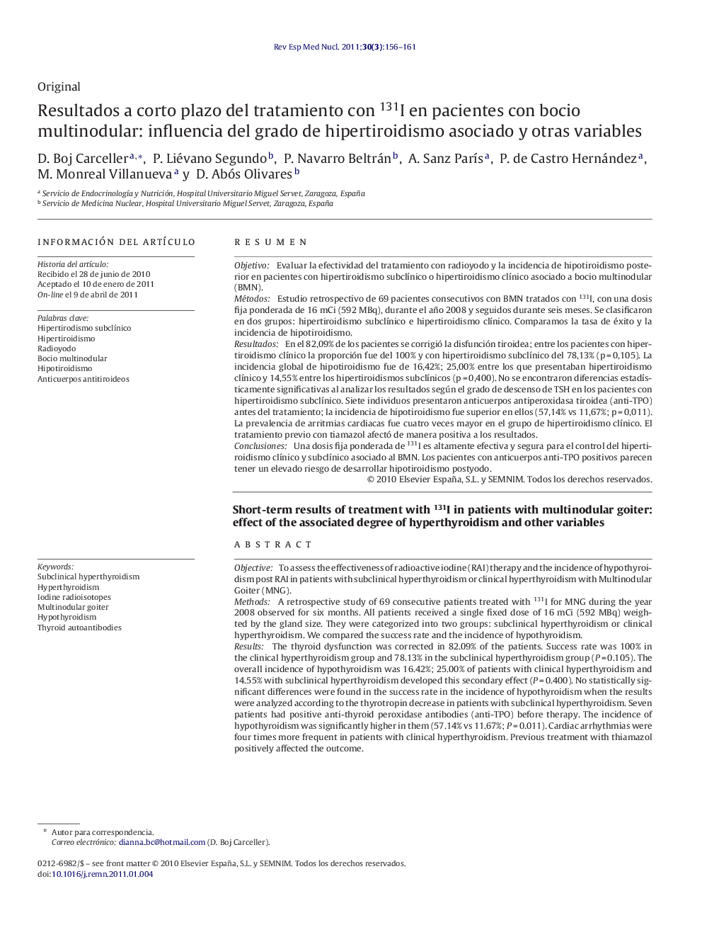 Resultados a corto plazo del tratamiento con 131I en pacientes con bocio multinodular: influencia del grado de hipertiroidismo asociado y otras variables