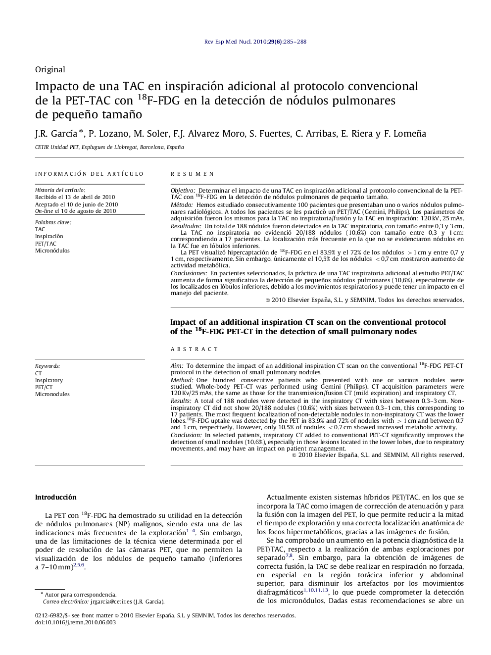 Impacto de una TAC en inspiración adicional al protocolo convencional de la PET-TAC con 18F-FDG en la detección de nódulos pulmonares de pequeño tamaño