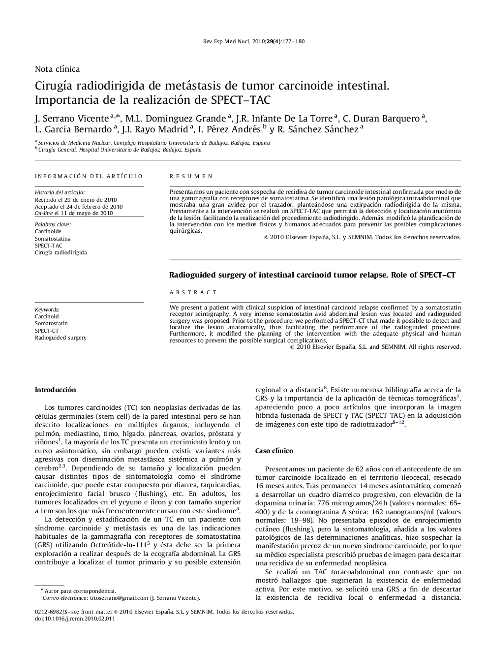 CirugÃ­a radiodirigida de metástasis de tumor carcinoide intestinal. Importancia de la realización de SPECT-TAC