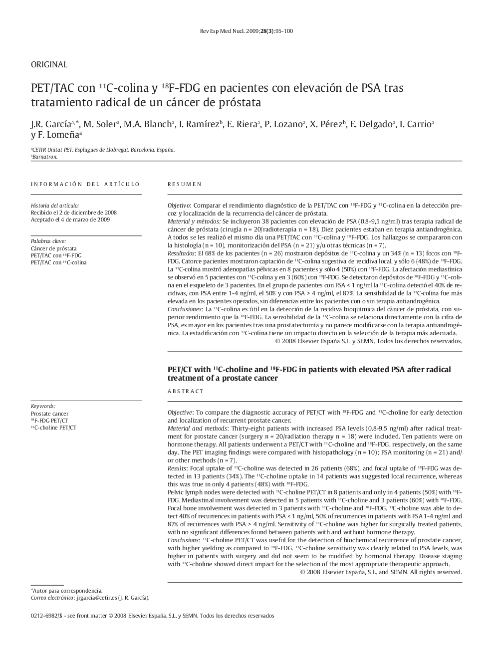 PET/TAC con 11C-colina y 18F-FDG en pacientes con elevación de PSA tras tratamiento radical de un cáncer de próstata