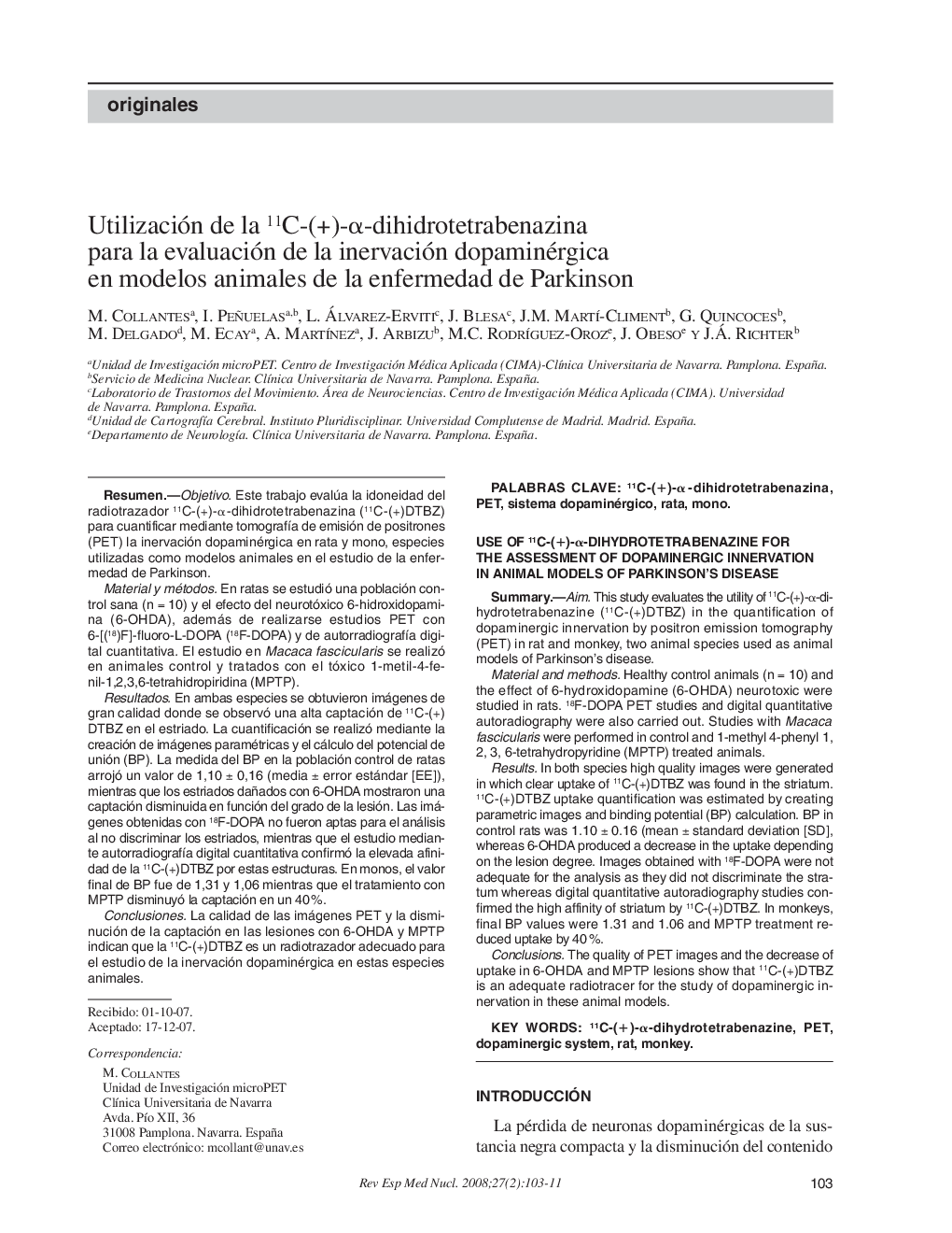 Utilización de la 11C-(+)-α-dihidrotetrabenazina para la evaluación de la inervación dopaminérgica en modelos animales de la enfermedad de Parkinson
