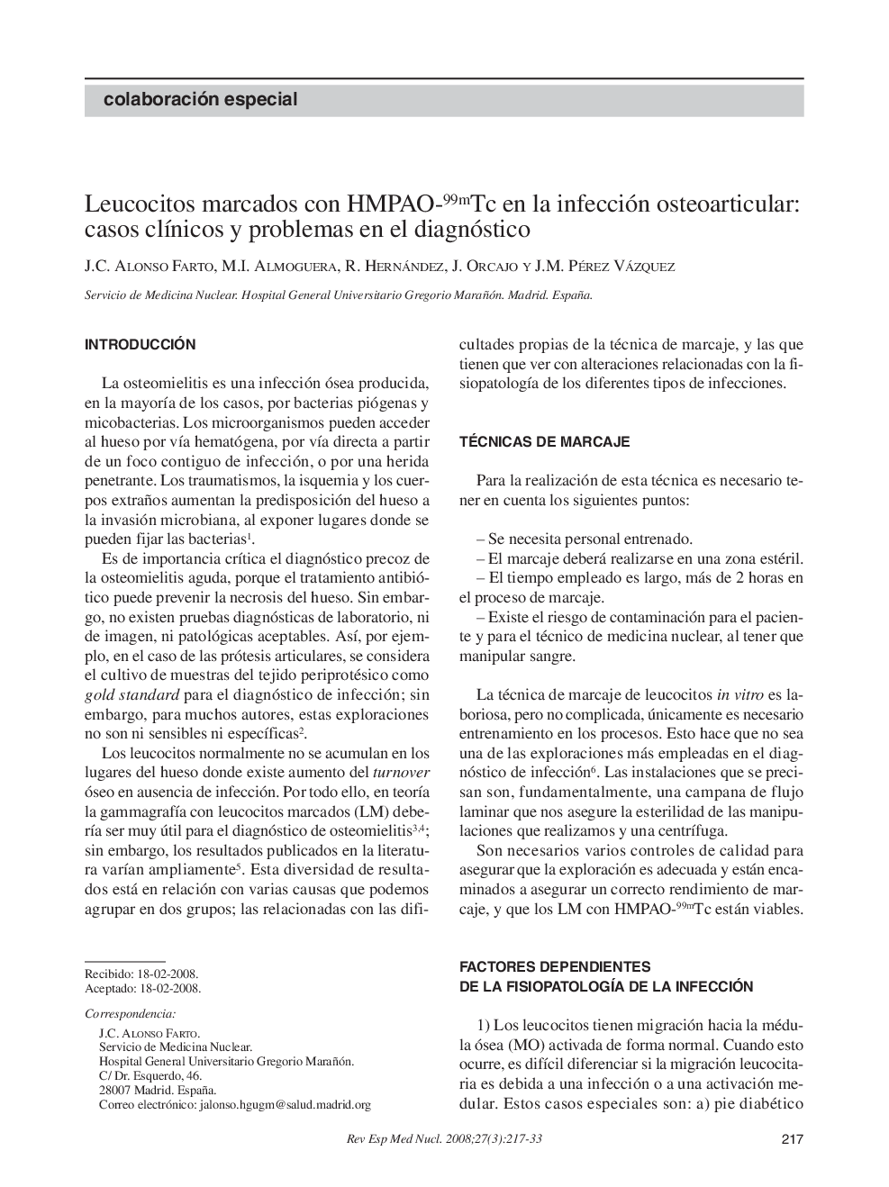 Leucocitos marcados con HMPAO-99mTc en la infección osteoarticular: casos clÃ­nicos y problemas en el diagnóstico