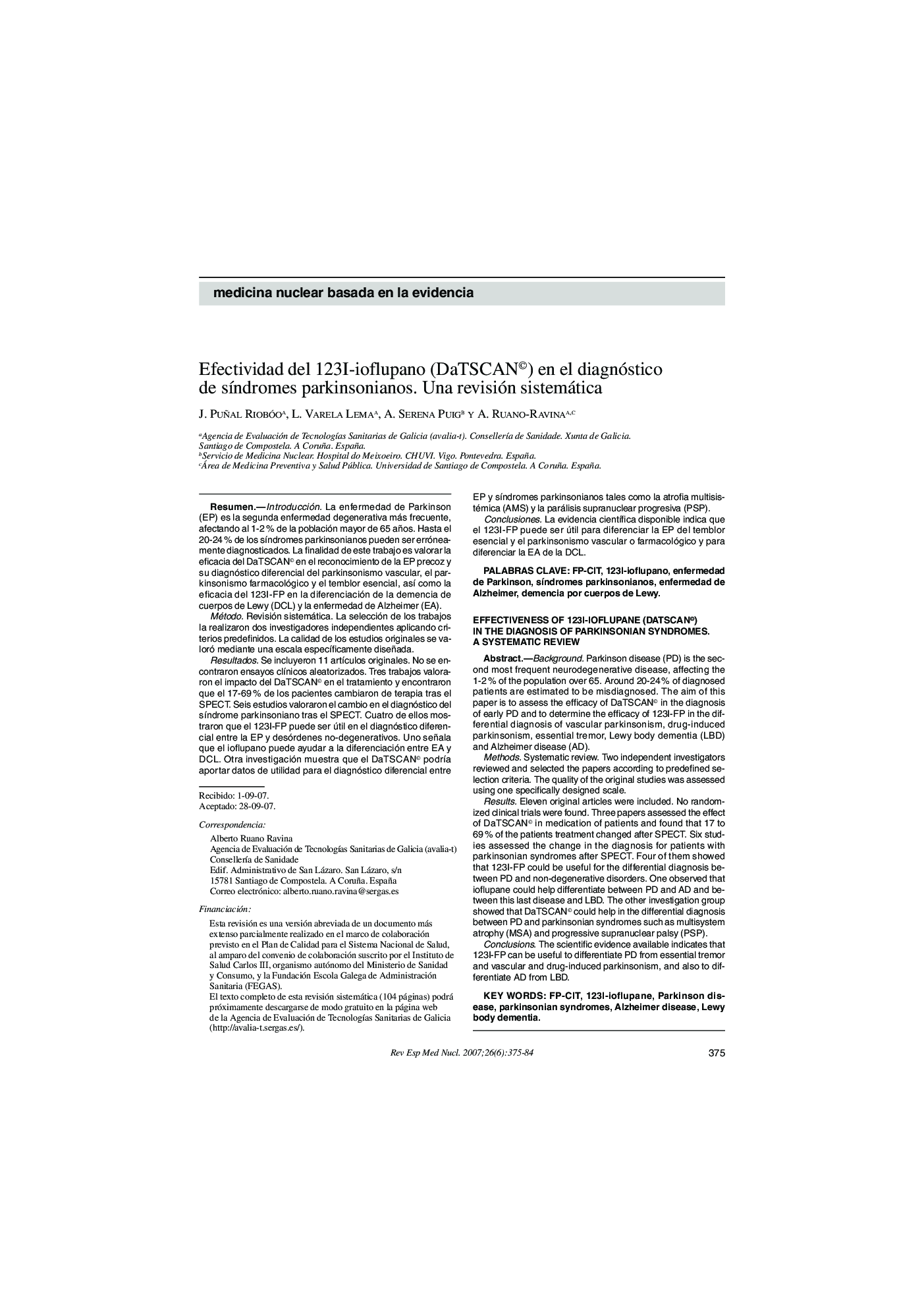 Efectividad del 123I-ioflupano (DaTSCAN©) en el diagnóstico de sÃ­ndromes parkinsonianos. Una revisión sistemática