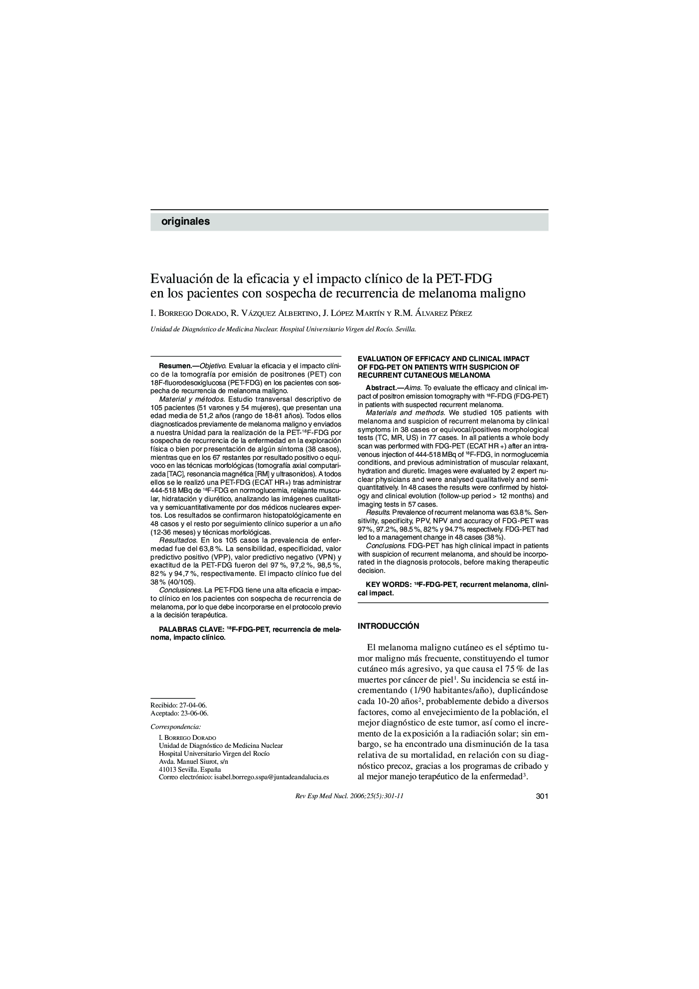 Evaluación de la eficacia y el impacto clÃ­nico de la PET-FDG en los pacientes con sospecha de recurrencia de melanoma maligno