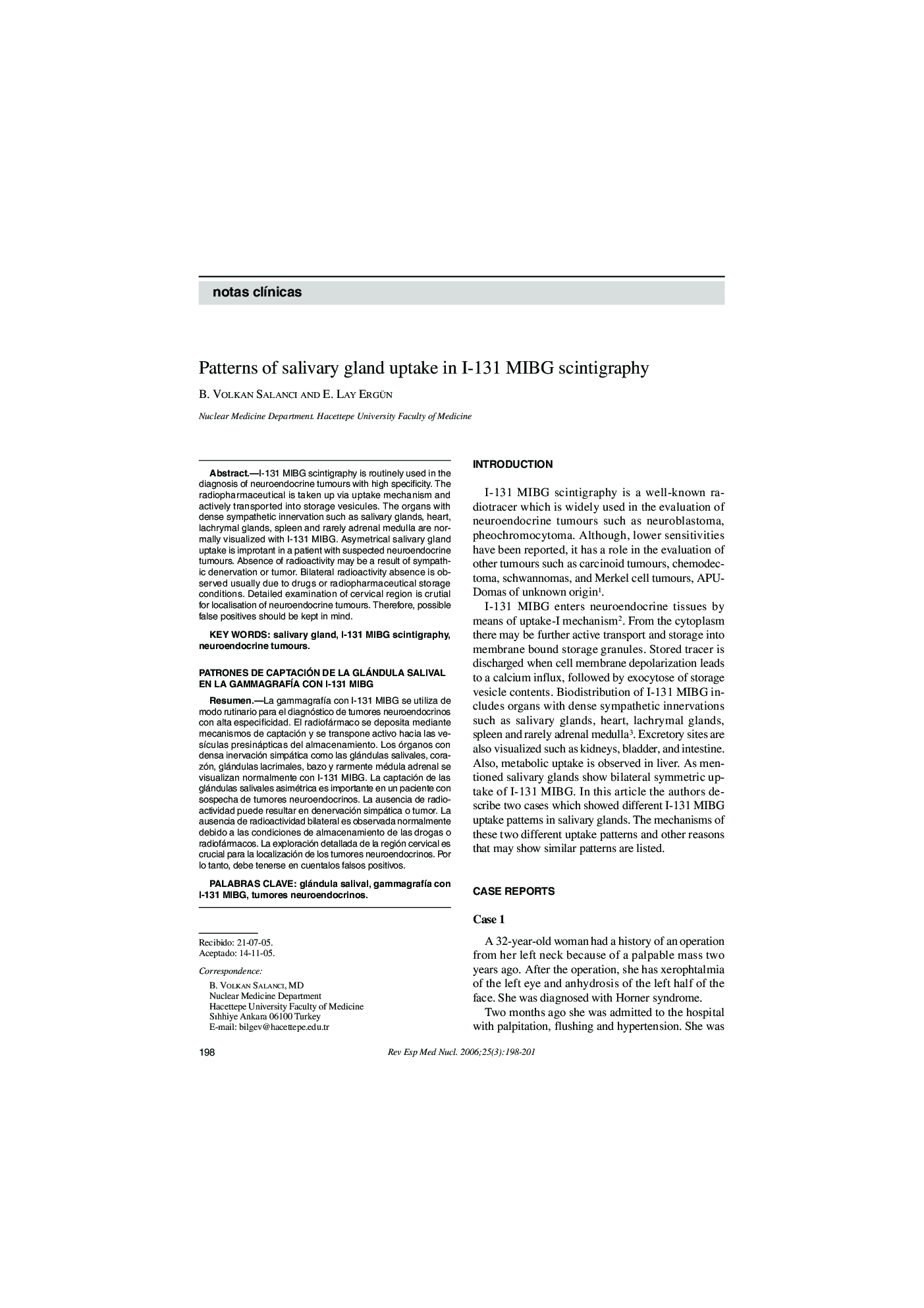 Patterns of salivary gland uptake in I-131 MIBG scintigraphy