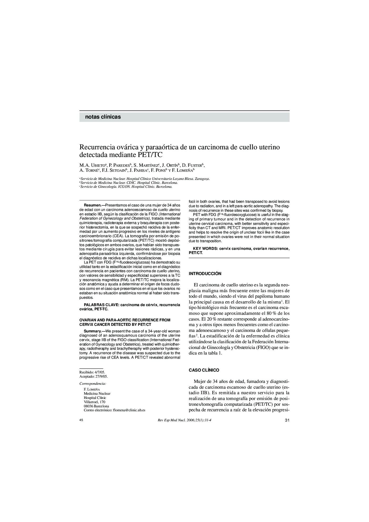 Recurrencia ovárica y paraaórtica de un carcinoma de cuello uterino detectada mediante PET/TC