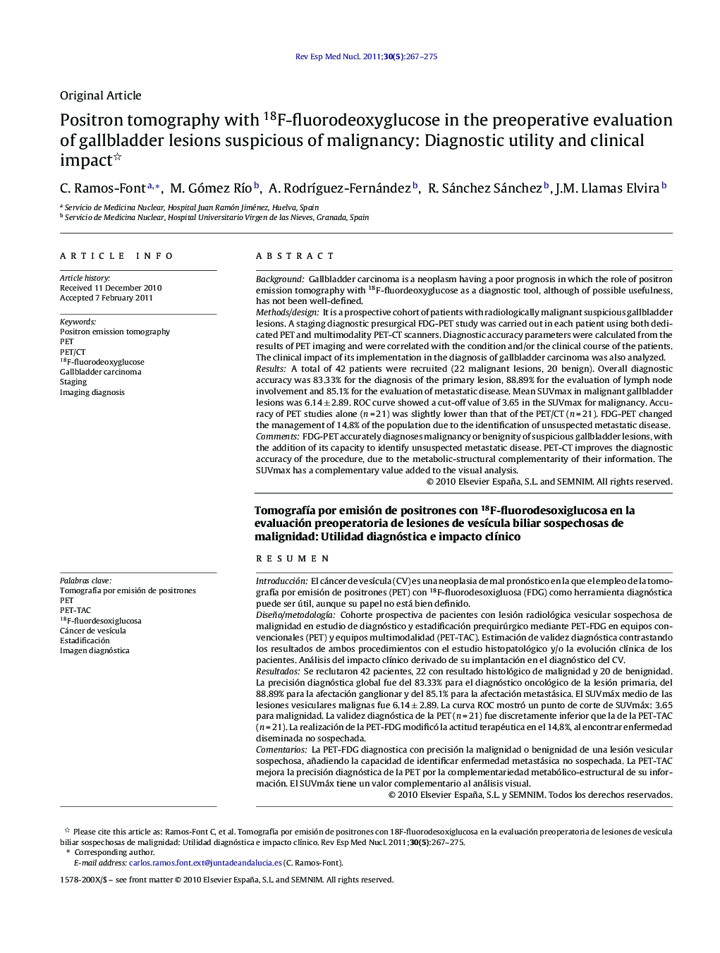 Positron tomography with 18F-fluorodeoxyglucose in the preoperative evaluation of gallbladder lesions suspicious of malignancy: Diagnostic utility and clinical impact 