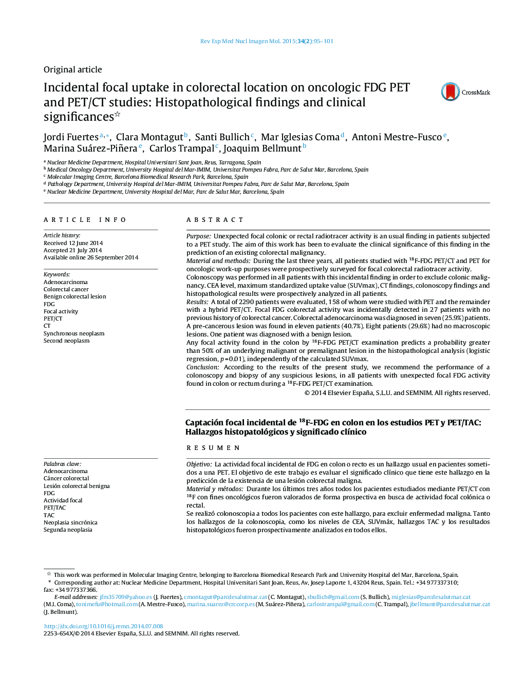 Incidental focal uptake in colorectal location on oncologic FDG PET and PET/CT studies: Histopathological findings and clinical significances 