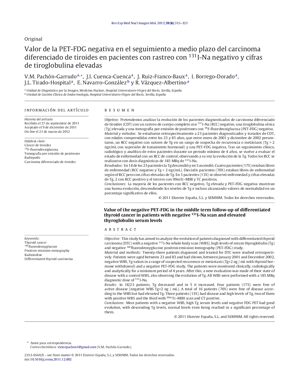 Valor de la PET-FDG negativa en el seguimiento a medio plazo del carcinoma diferenciado de tiroides en pacientes con rastreo con 131I-Na negativo y cifras de tiroglobulina elevadas