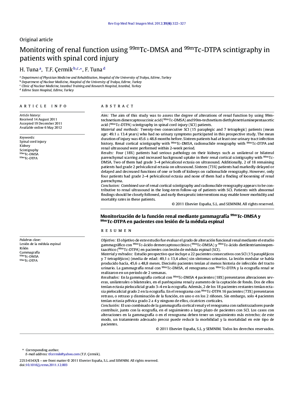 Monitoring of renal function using 99mTc-DMSA and 99mTc-DTPA scintigraphy in patients with spinal cord injury