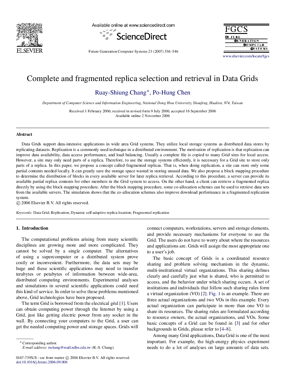 Complete and fragmented replica selection and retrieval in Data Grids