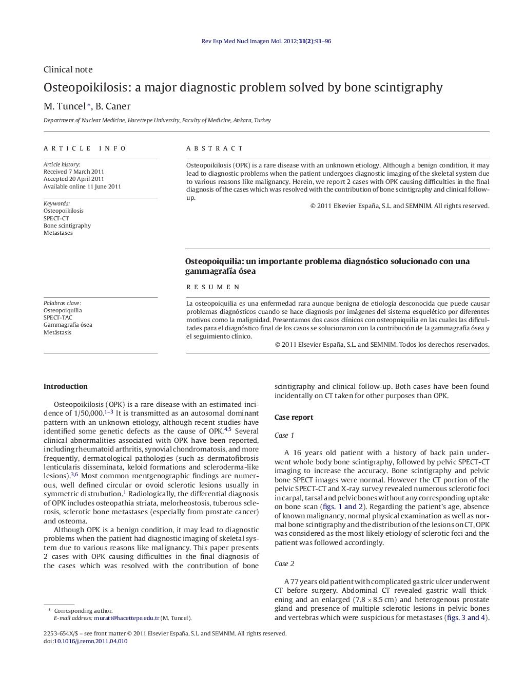 Osteopoikilosis: a major diagnostic problem solved by bone scintigraphy